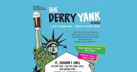 Promotional image for the Derry Yank event, featuring the Statue of Liberty holding a pint of Guinness and leaning on the Free Derry Corner.