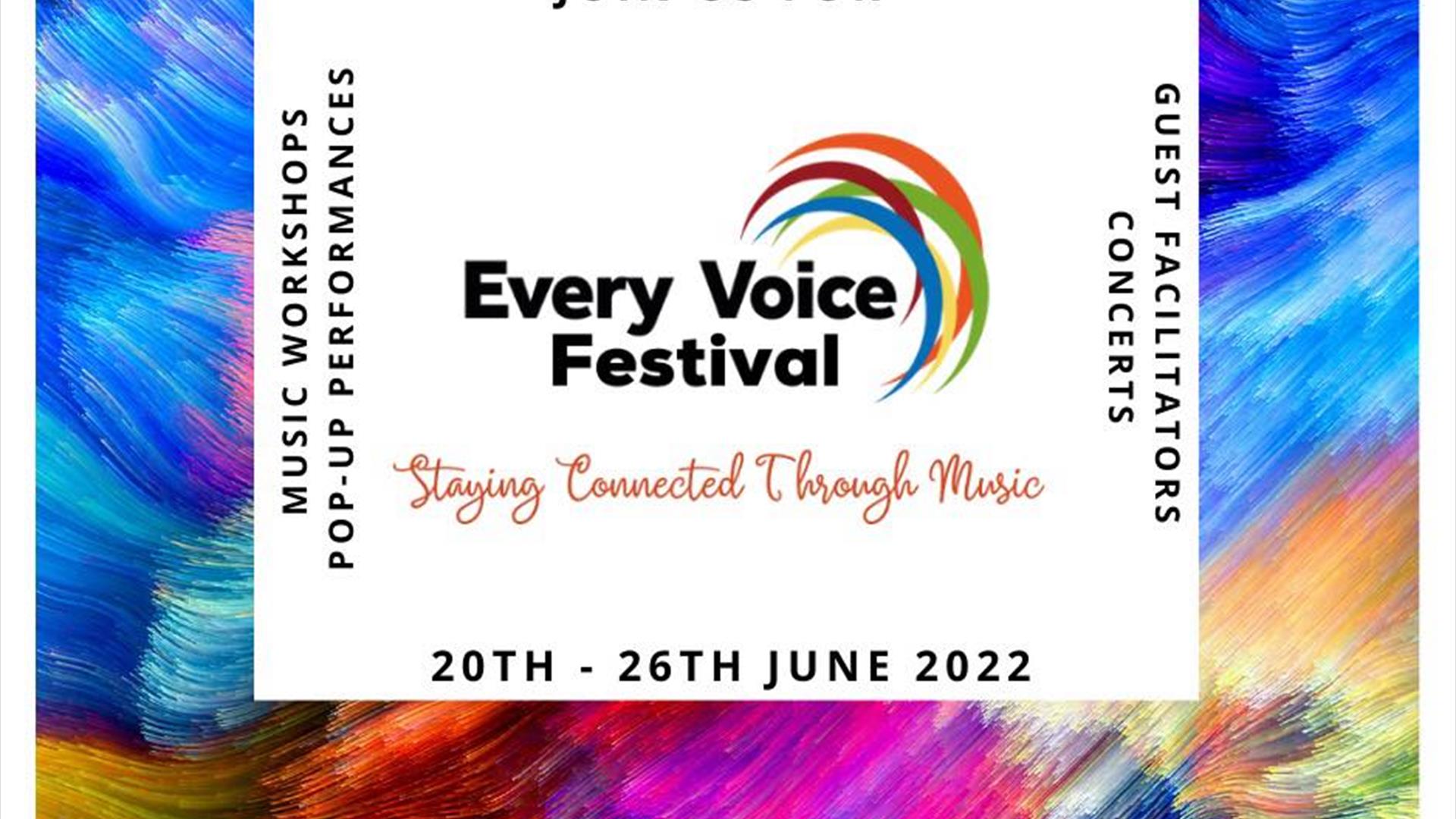 Poster detailing dates for this years Every Voice Festival