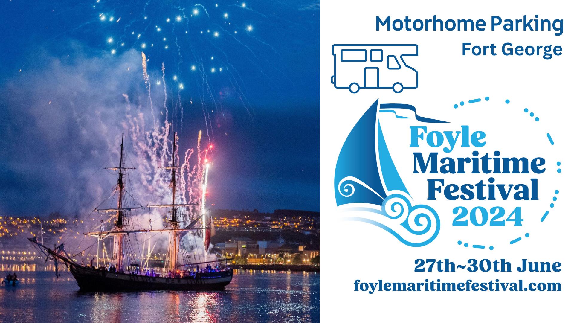 Motorhome Parking at Fort George during the Foyle Maritime Festival