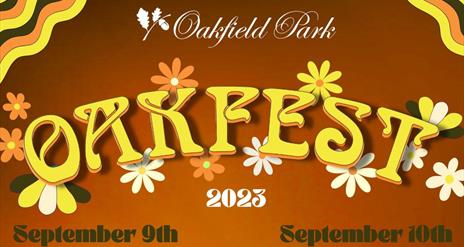 Oakfest 2023 - 9th & 10th September