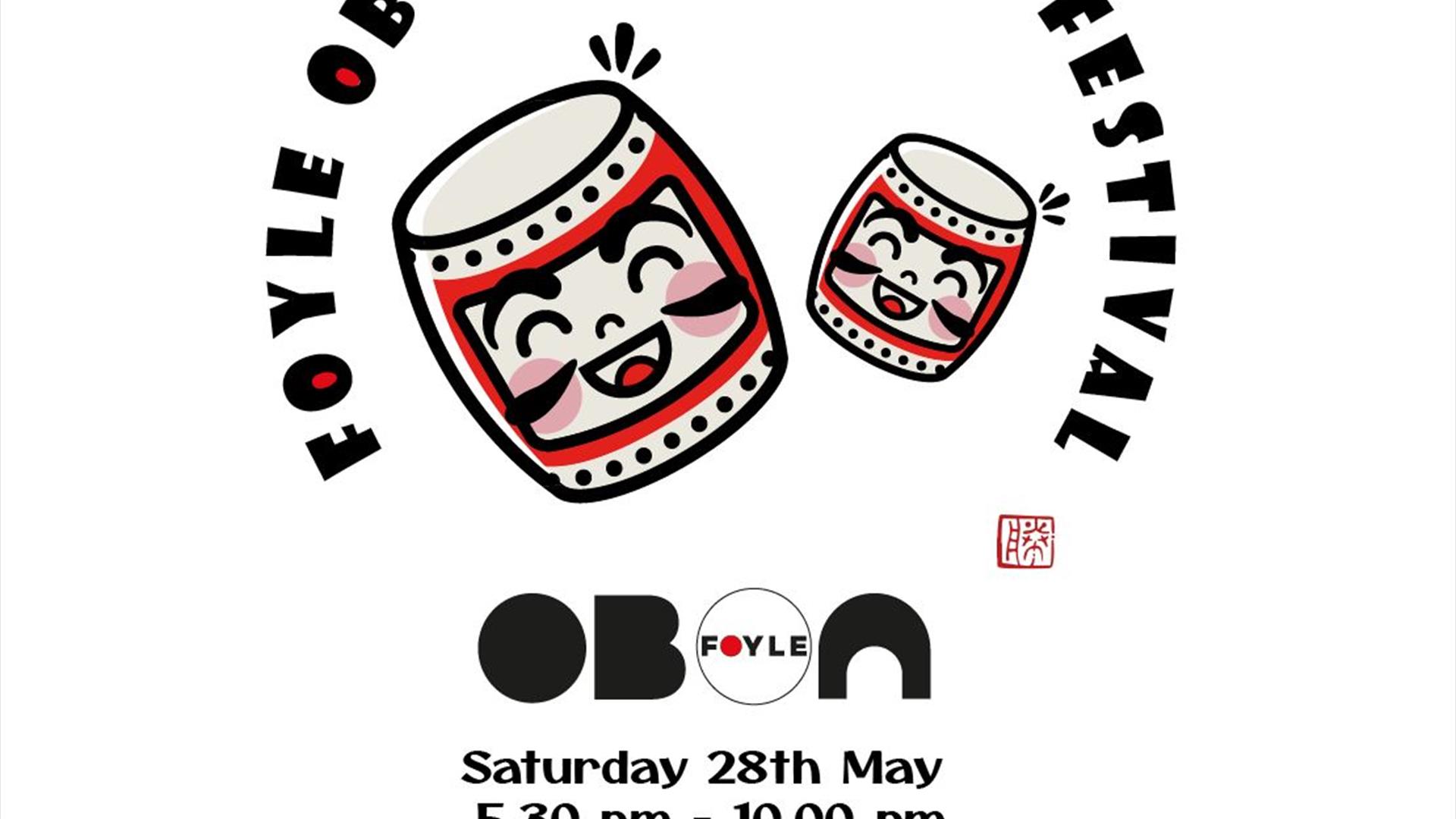 This image contains details of the Foyle Obon Japanese Festival taking place on Saturday 28th May from 5.30pm at The Playtrail.