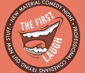 The First Laugh • Professional Comedians Trying Out New Stuff