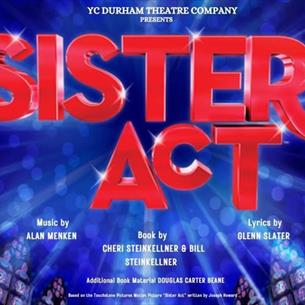 Sister Act written in red on an advertising poster