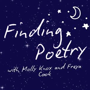 Poster showing an illustrated starry sky reads, 'Finding poetry with Molly Knox and Freya Cook' 