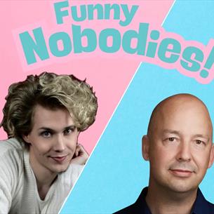 Connor Read & Stuart Harle - text reads, 'Funny Nobodies'