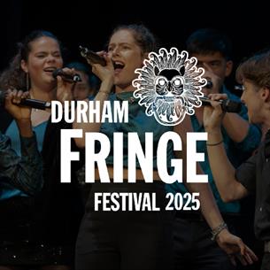 Durham Fringe Festival 2025 - a group of singers performing on stage. 