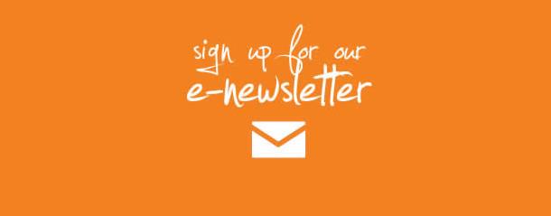 Sign up to the e-newsletter