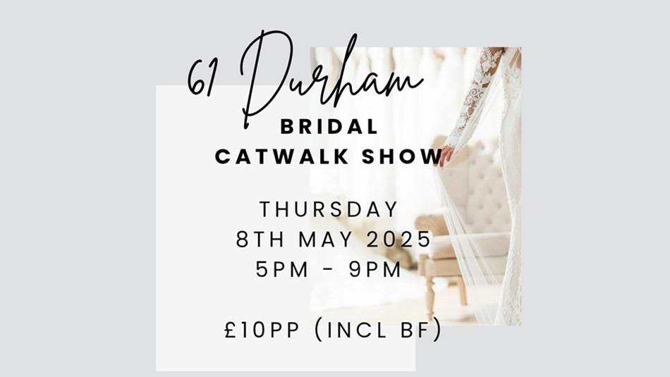 Details of bridal catwalk event at 61 Durham