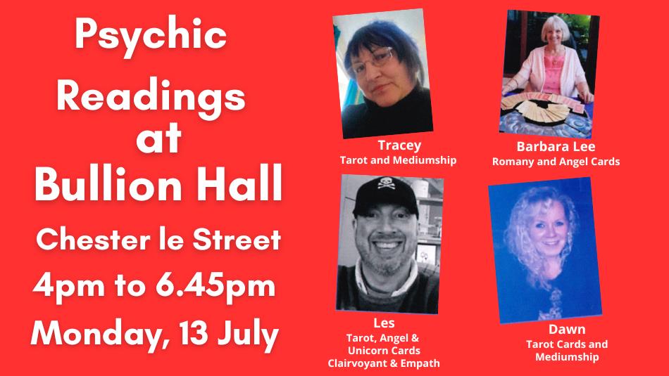 Psychic Readings at Bullion Hall - accompanied by images of clairvoyants: Tracey, Barbara Lee, Les and Dawn