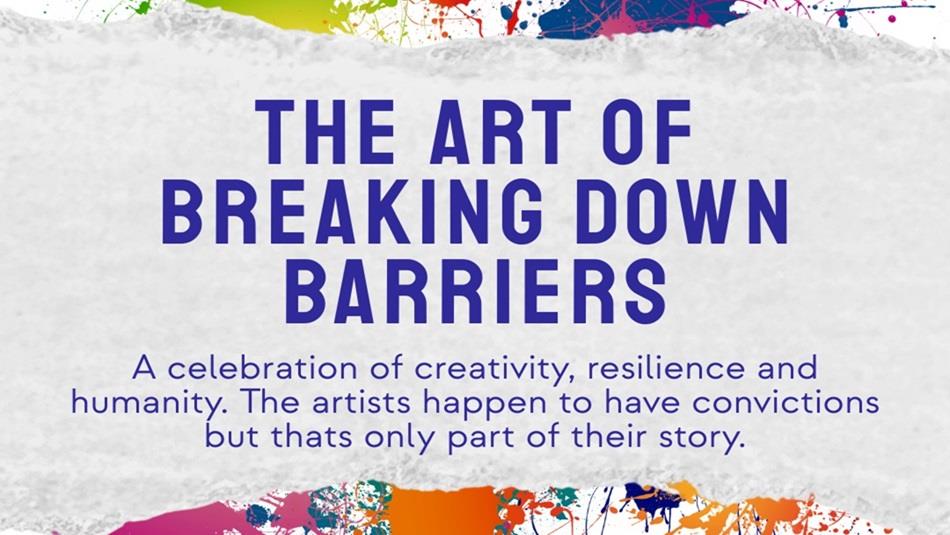 Poster with the wording The Art of Breaking Down Barriers