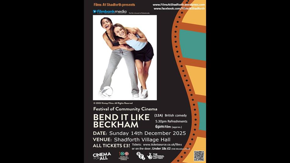 Bend It Like Beckham stars on film poster for the 'Film at Shadforth' event