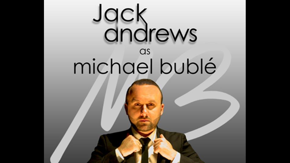 Jack Andrews - Michael Bublé Tribute