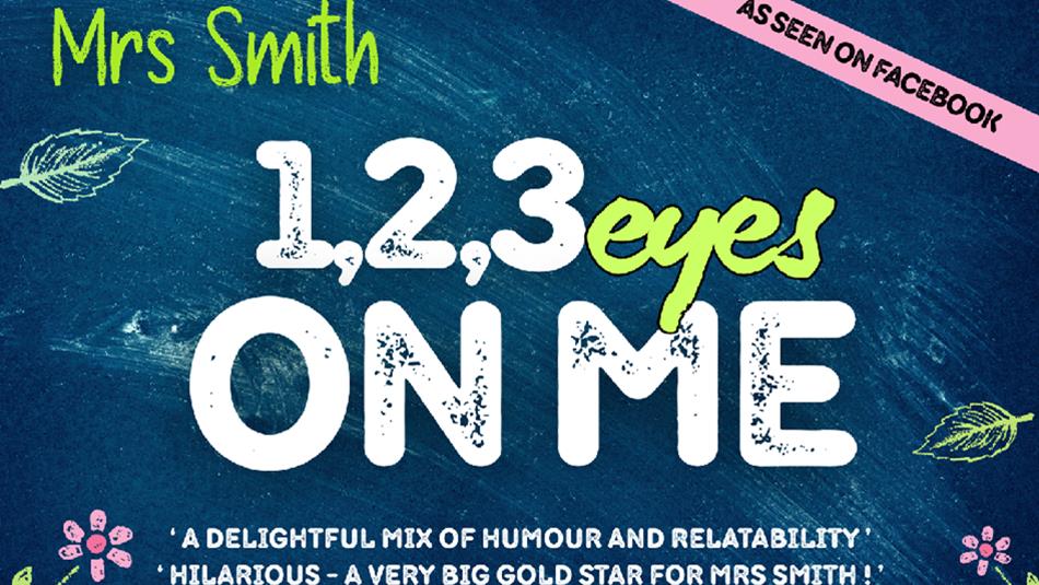 Mrs Smith 1,2,3 eyes on me with 
illustrations of flowers and leaves