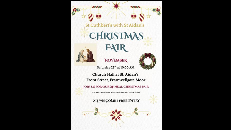 St. Cuthbert's and St. Aidan's Christmas Fair Poster with illustrations of Mary, Joseph and Jesus in a crib, along with Christmas wreaths and baubles.