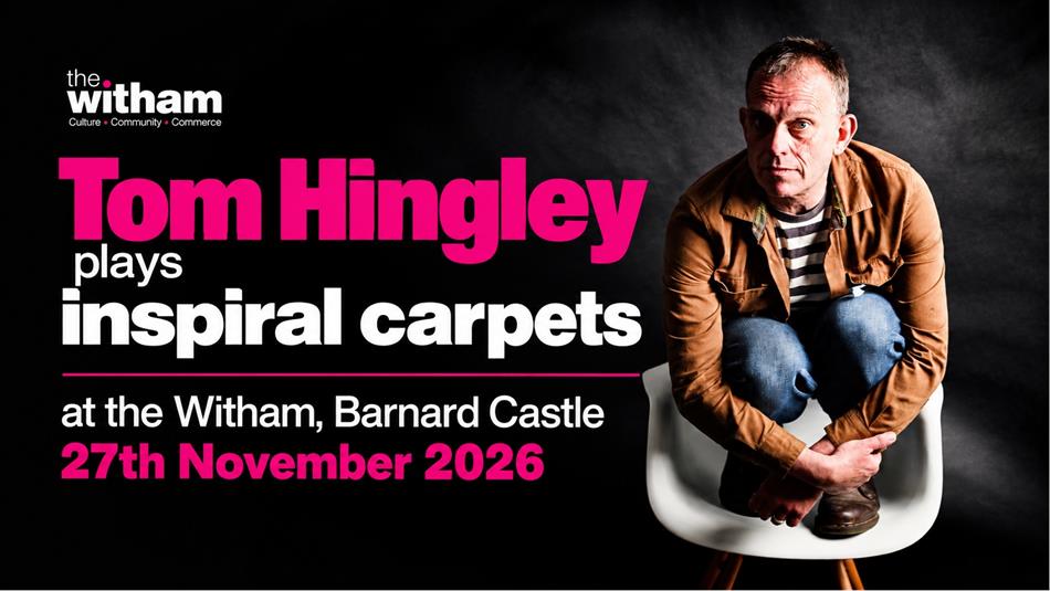 Text, 'Tom Hingley Plays Inspiral Carpets at The Witham' and image of Tom Hingley crouching on a chair.