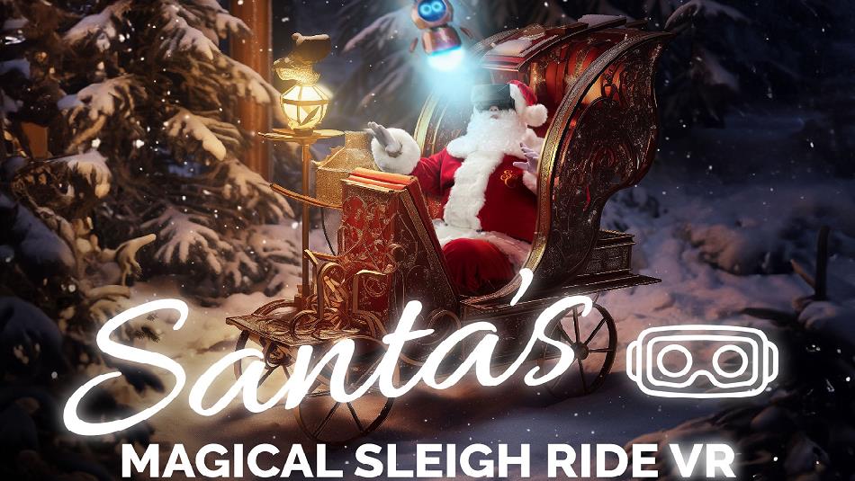 Santa's Magical Sleigh Ride VR