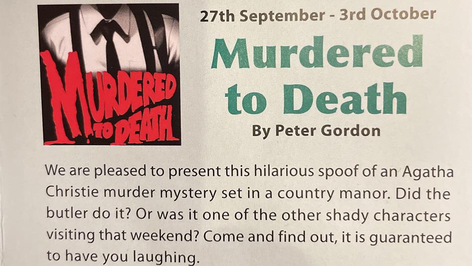 Murdered to Death by Peter Gordon. 27th September - 3rd October 2026.