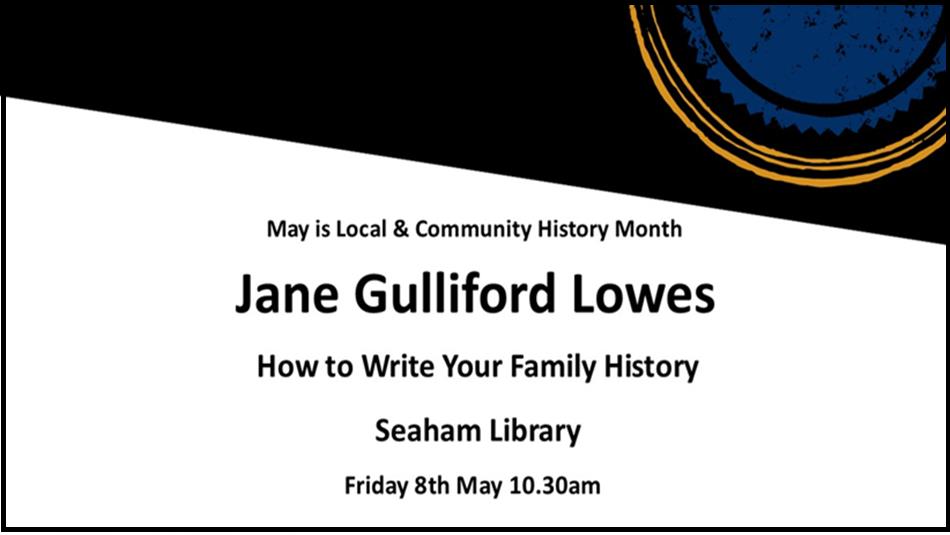 Jane Gulliford Lowes - How to Write Your Family History at Seaham Library.
