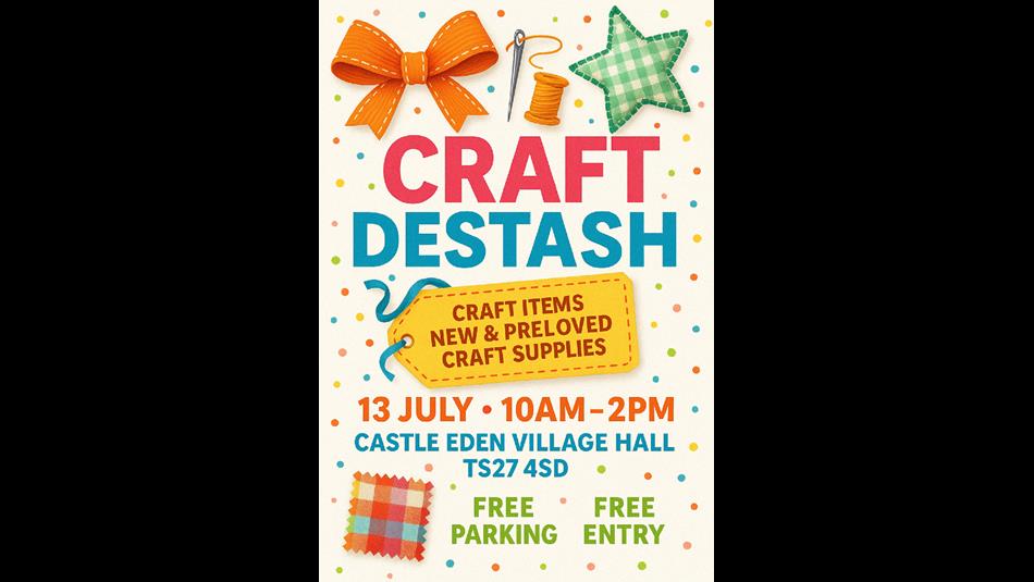 Poster showing craft material such as ribbon, sewing needle, material, and bows - 'Craft Destash'