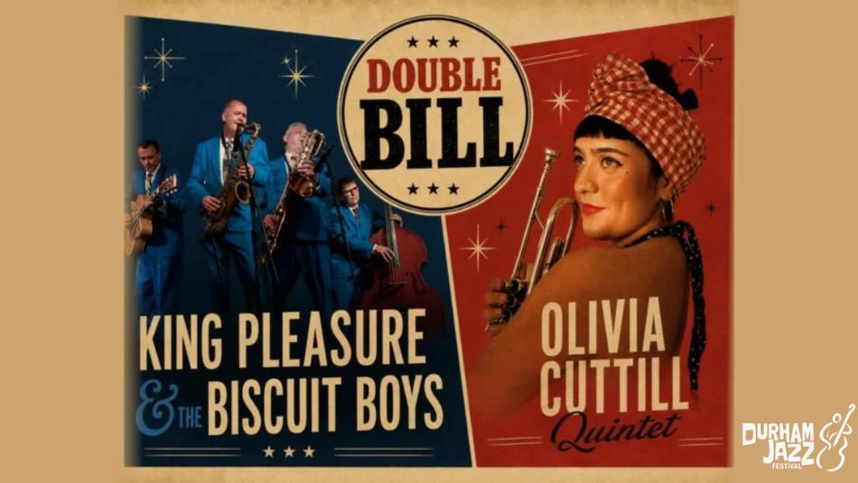 A double bill of two jazz musicians, Olivia Cuttill Quintet and King Pleasure & The Biscuit Boys, in a vintage style poster.