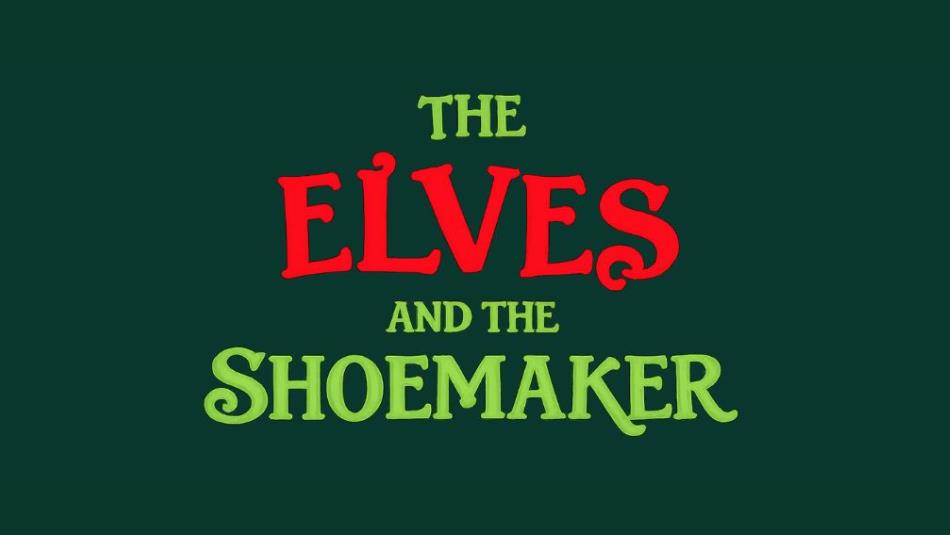 Whimsical festive green and red font of The Elves and the Shoemaker, on a forest green background