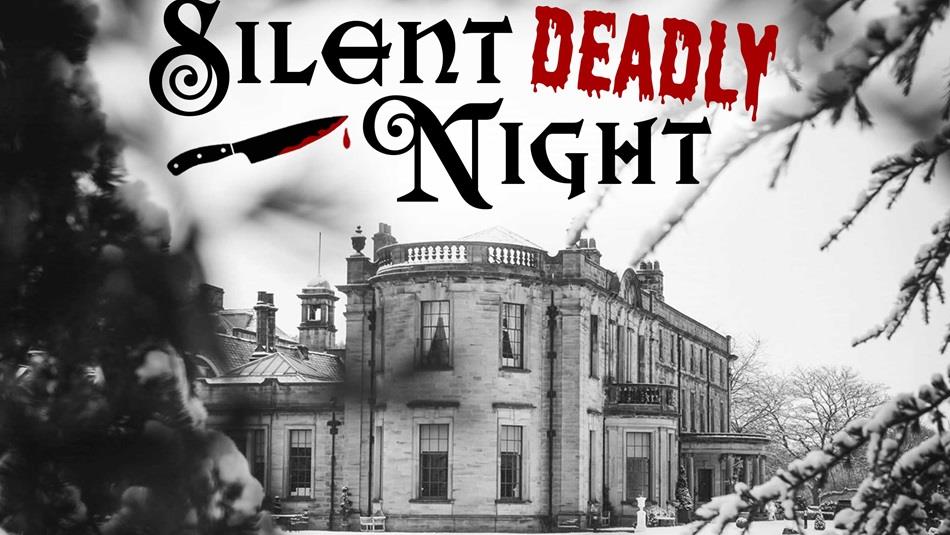 Silent Deadly Night with a spooky black and white image of Beamish Hall
