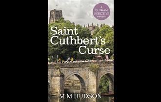 The cover image of Saint Cuthbert's Curse by M M Hudson shows Durham Miners' Gala and Durham Cathedral
