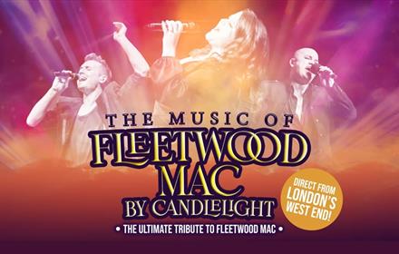 The Music of Fleetwood Mac by Candlelight with images of the cast in the background