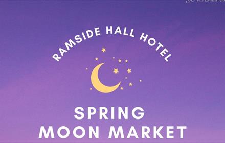 Ramside Hall Spring Moon Market