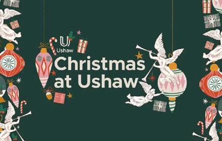 Text reads, 'Christmas at Ushaw', with illustrations of baubles, angels, gifts, candy canes and stars.