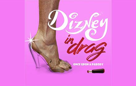 Foot in glass slipper, 'Dizney in Drag, Once upon a Parody'
