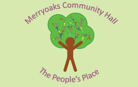 Text reads, 'Merryoaks Community Hall, The People's Place' with an illustration of a tree, in which the trunk looks like a person. and the leaves them