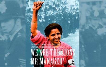 A woman with her armed raised with the wording We Are the Lions, Mr Manager! Images of police in the background