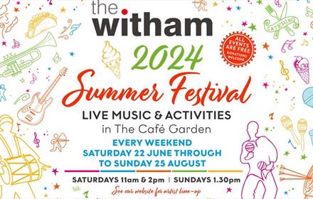 The Witham 2024 Summer Festival advertising poster.  showing times and dates.