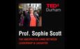 Prof. Sophie Scott. The Unexpected Links Between Leadership and Laughter