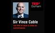 Sir Vince Cable - The Rise of India & China as Superpowers