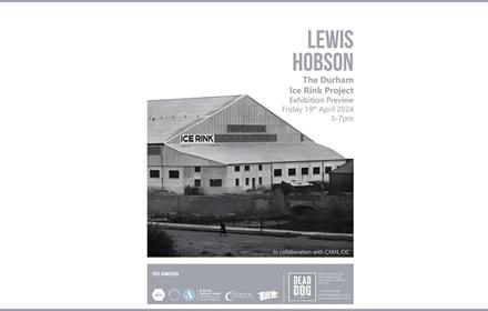 Lewis Hobson exhibition - Black and white photo of Durham ice rink