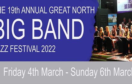 Great North Big Band Jazz Festival 2022 - image of band on stage.