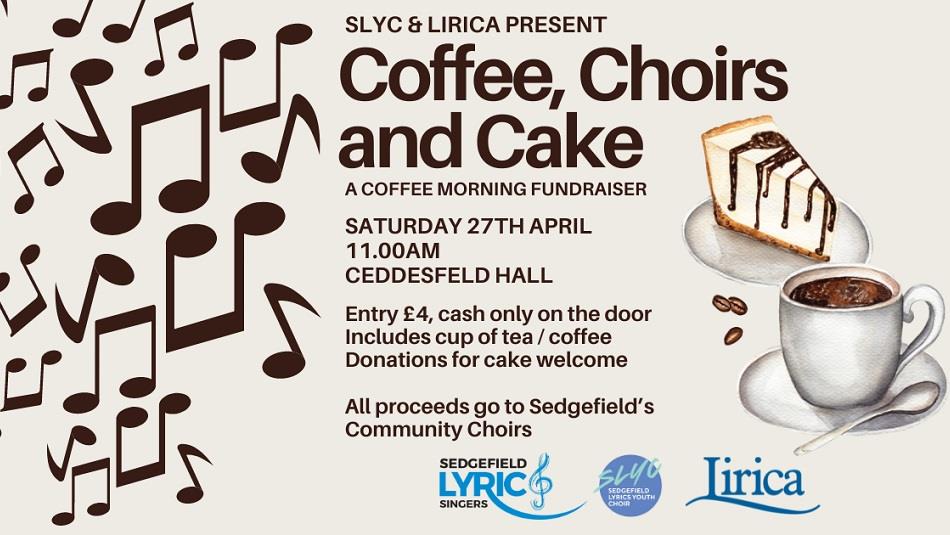 poster advertising event, coffee, choirs and cake.  Musical notes, slice of cake, coffee cup
