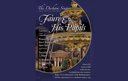 Poster for the Durham Singers concert "Fauré and His Pupils"