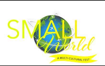 Image of the globe and text which reads, 'Small World: A Multicultural Fest'
