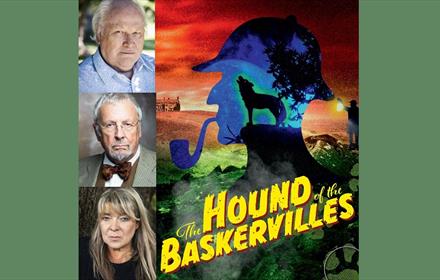 photo of actors Colin Baker, Terry Molloy and Dee Sadler.  Illustration of Sherlock Holmes with wording The Hound of the Baskervilles.