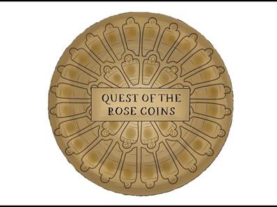 image of a coin with wording Quest of the Rose Coins