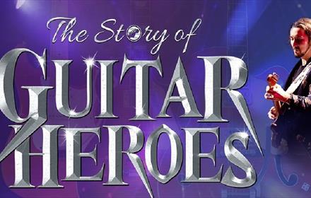 Text reads, 'Story of Guitar Heroes' accompanied by an image of a guitarist.