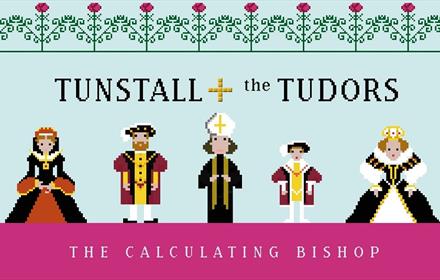 Tunstall and the Tudors cartoon image.