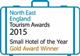 North East England Tourism Awards - Small Hotel of the Year Award - Gold