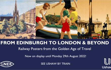 'From Edinburgh to London and Beyond' image showing  posters of Edinburgh and London and children enjoying a coastal location.