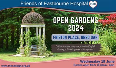 Promotional poster for Friston Place open gardens featuring a domed top Italian structure with vine wrapped pillars