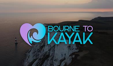 Purple and blue Bourne to Kayak logo overlaid on a sunset photo of Beachy Head chalk cliffs and lighthouse