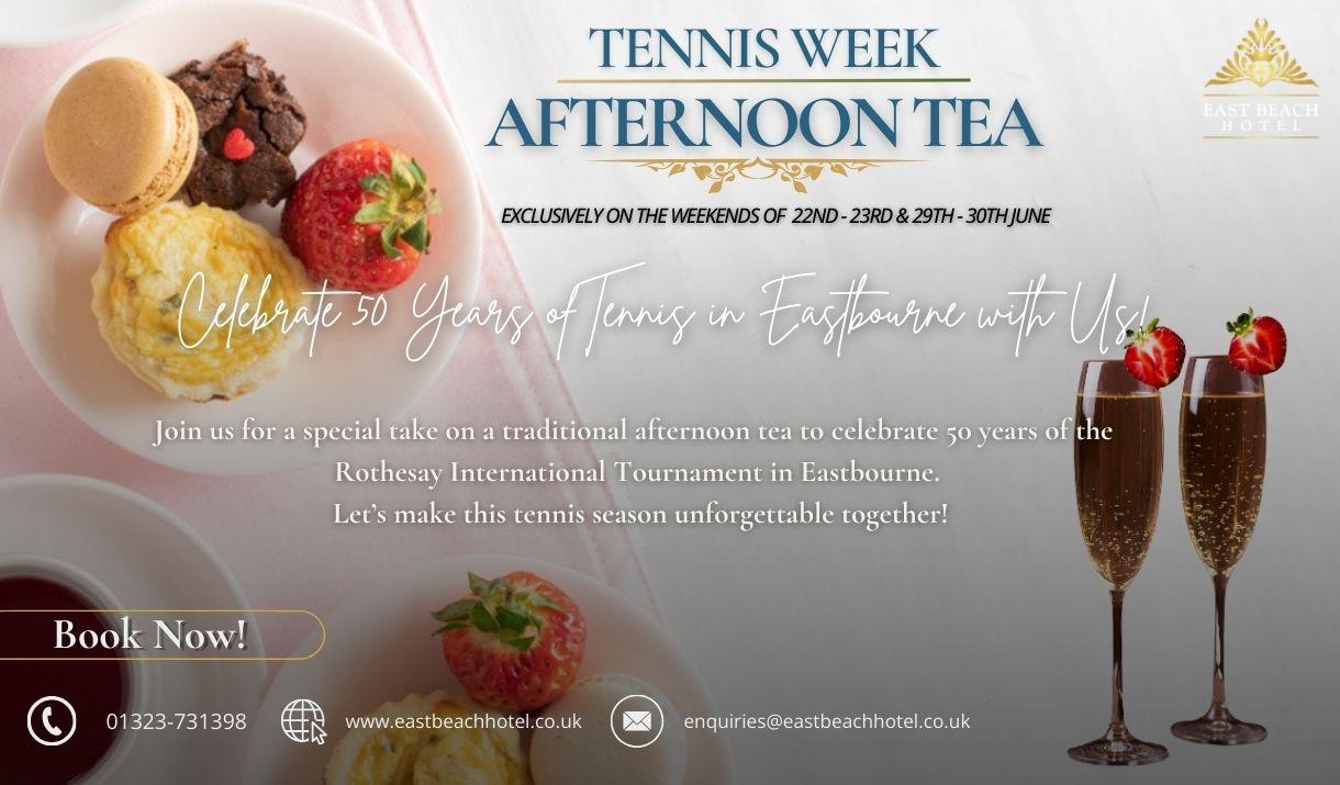 Promotional poster for afternoon tea during tennis week featuring text overlaid on a white background with a plate of strawberries, scones and macaron